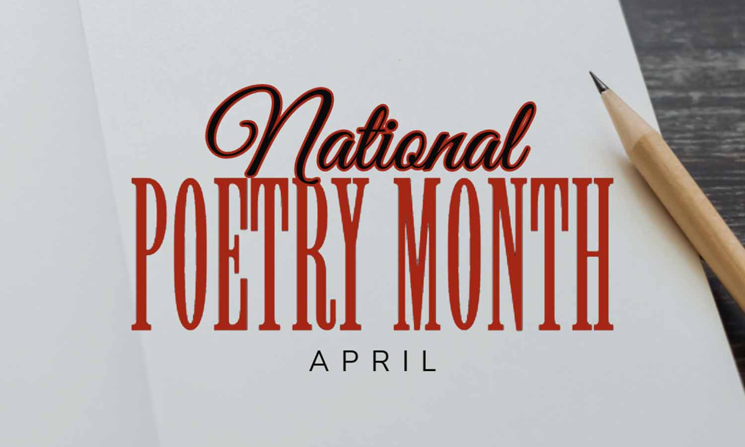 Time Flies! National Poetry Month is Halfway&nbsp;Over